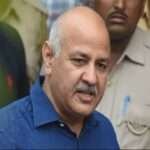 Manish Sisodia gets bail in liquor policy case