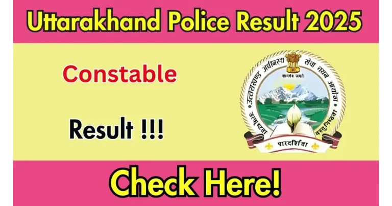 Uttarakhand Police Constable Result