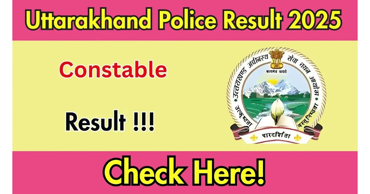 Uttarakhand Police Constable Result
